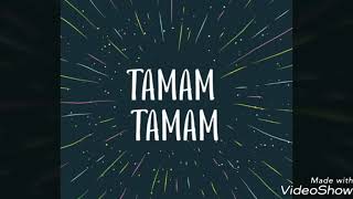 Tamam tamam remix🎵🎵