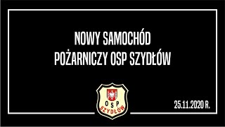 Nowy samochód pożarniczy OSP Szydłów