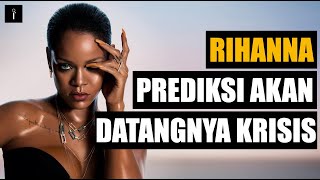 PREDIKSI DATANGNYA KRISIS DALAM LAGU RIHANNA UMBRELLA