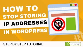 How To Stop Storing IP Addresses In WordPress Comments