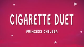 Princess Chelsea - The Cigarette Duet (Lyrics)