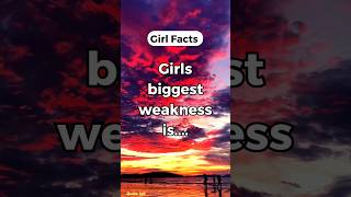 Girls biggest weakness is.... #motivation #psychologyfacts #shorts #quoteshub #short