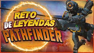 Reto de Leyendas: Pathfinder | SoyChuchito | Apex Legends en Español