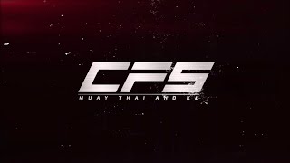 CFS 10 //MUAY THAI-K1// PROMO