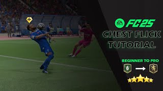 Chest Flick Skillmoves Tutorial in FC 25