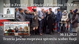 Apel o Zrzutkę - Telewizja iTVP.tv Hubert Gorczyca -Sąd Okręgowy Wwa, sprzeciw Fuzji PKN Orlen PGNiG