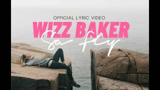 Wizz Baker _ Sa Fly [ lirik ] 🎵 Lagu Timur Terbaru 2022