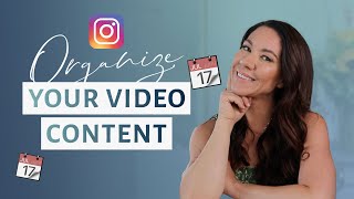 How to Create an Instagram Content Calendar using Videos