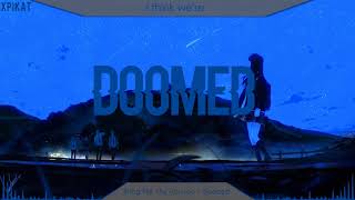 Nightcore - Doomed ♥