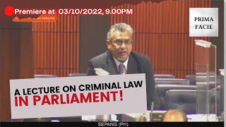 A LECTURE ON CRIMINAL LAW IN PARLIAMENT!