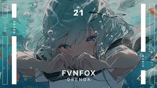 FVNFOX - ORENDA [Promo]