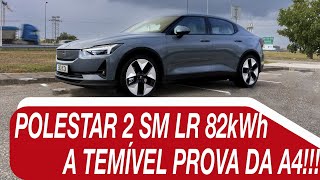 Polestar 2 LRSM (versão ‘24) - A TEMÍVEL prova da A4!!!