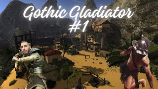 Gothic Gladiator - Obóz niewolników! [LIVE] Mordrag #1