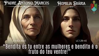 “Bendita és tu entre as mulheres e bendito é o fruto do teu ventre!”