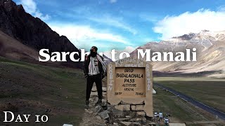 One of The Best Day in Ladakh | Day 10 | SARCHU TO MANALI | Ladakh ride 2021