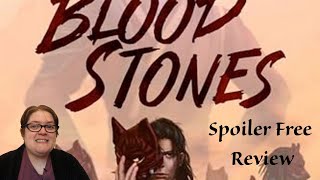 The Blood Stones by Tori Tecken | Spoiler Free Review