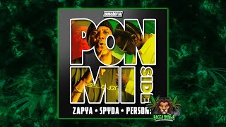 Zapya & Persona & MC Spyda - Pon Mi Side (Original Mix)