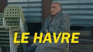 Le Havre (Dir. Aki Kaurismäki)