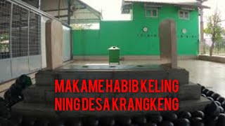 Makam Mabib Keling Krangkeng Indramayu