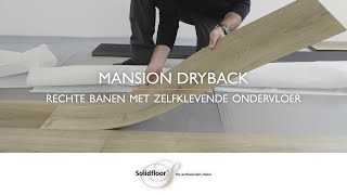 Installatie Instructie: Solidfloor Dryback - Rechte Banen met Zelfklevende Ondervloer