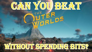 Can you beat the outer worlds supernova difficulty without spending bits?