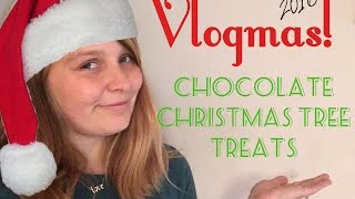 4 Chocolate Christmas Tree Treats - Vlogmas Day 14