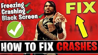 Red Dead Redemption 1 CRASH FIX Tutorial! (Crash to PC Desktop after 10-15 mins of playing)