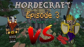 Into the Twilight Forest! | HordeCraft EP3