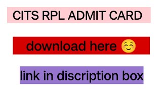 CITS admit card | RPL CITS admit card download| how to download admit card