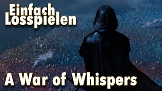 A War of Whispers - Wie du die Hintergrundmächte richtig spielst (Anleitung)