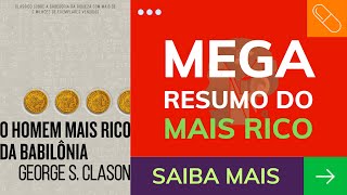 O Homem Mais Rico da Babilônia: Transforme sua vida - Resumo do livro de George S. Clason