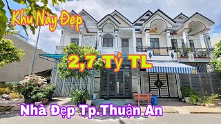 Bán Nhà Thuận An (2288) Quá Rẻ 2,7 Tỷ Nhà Này Vào Là Ở, Đường 12m Thông