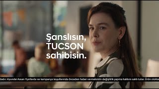 Yeni TUCSON:Ona sahip olmak büyük şans!