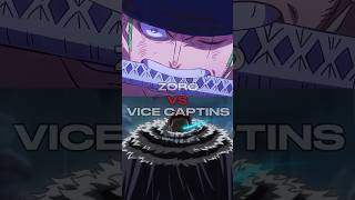 ZORO VS VICE CAPTINS #shorts