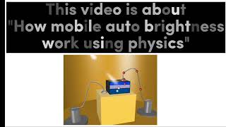 Light Sensors|| Auto-Brightness system in mobiles|| Photo-diodes @All About Physics