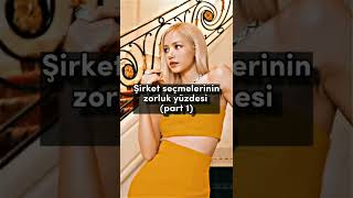 şirket seçmelerinin zorluk yüzdesi part 1 #keşfetbeniöneçıkar #itzy #midzy #fyp #yeji #youtube