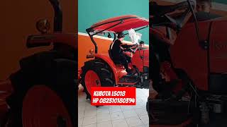 Kubota L5018 unit baru ‼️ HP 082310180394 ( arga kubota)