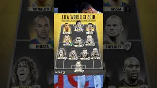 Fifa World XI 2010 Where are They Now? 🐐🤔🥶