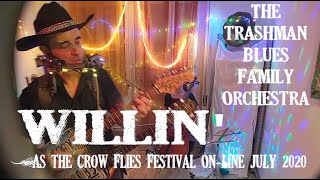 Willin' - One Man Band Family