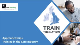 Train the Nation - Training in the Care Industry Webinar