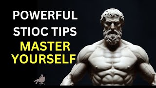 12 Easy Stoic Tips To Help You Master Yourself Daily