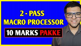 2 Pass Macro Processor