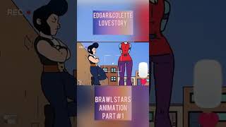 #animation #lovestory#brawlstars#edgar#Memos#colette #shorts HowTo