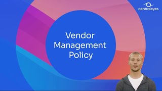 What is Vendor Management Policy | Centraleyes