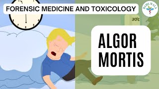 ALGOR MORTIS  ||  LATE CHANGES   ||   FORENSIC MEDICINE AND TOXICOLOGY  ||  MBBS  ||  BAMS WALA