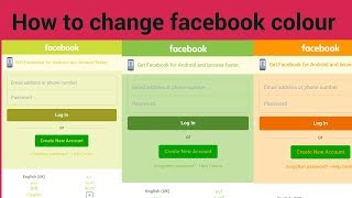 How to change facebook colour on androide 2018