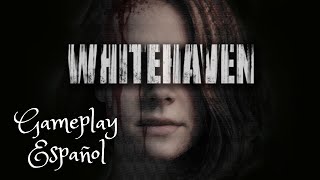 Whitehaven | Juego Terror Indie | Gameplay Guía Completo en Español