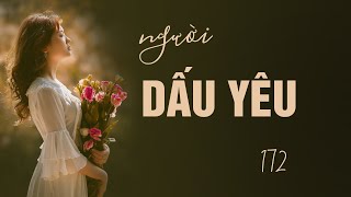 TRUYỆN NGÔN TÌNH NGƯỜI DẤU YÊU (MẠN TÂY) 172: Cảm ơn lời chúc của anh! Ngôn Tình Ngọt, Sủng