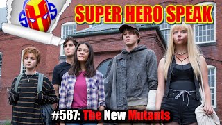 #567: The New Mutants