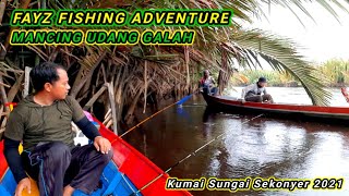 Fayz Fishing Adventure Mancing Udang Galah | Full Strike Walaupun Hujan